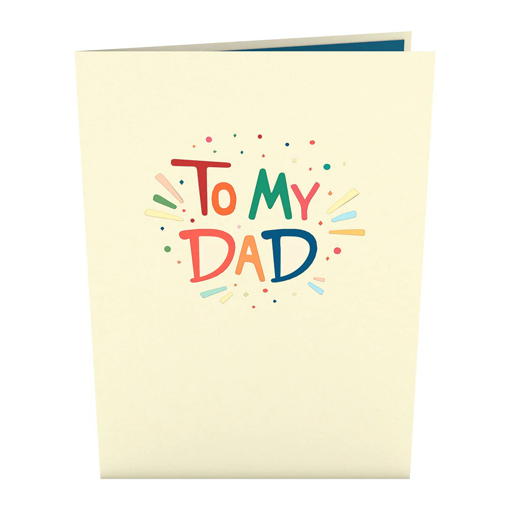 To My Dad: Happy Father's Day Pop-Up Card - Image 4